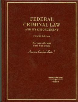 Federal Criminal Law and Its Enforcement