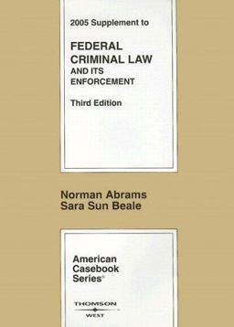 Supplement to Federal Criminal Law and Its Enforcement