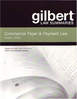 Gilbert Law Summaries on Commercial Paper and Payment Law 16th 9780314166494 Front Cover