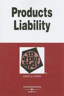 Products Liability in a Nutshell