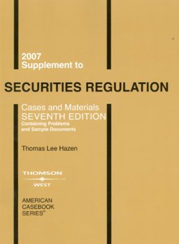 Securities Regulation, Cases and Materials