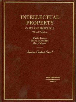 Intellectual Property, Cases and Materials