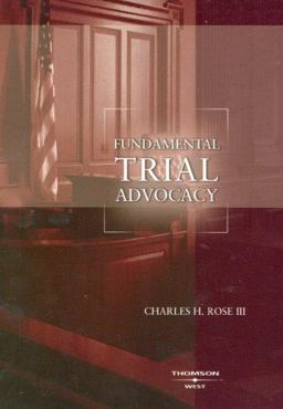 Fundamental Trial Advocacy