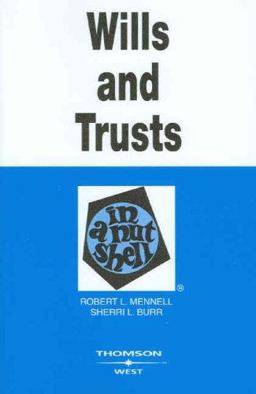 Wills and Trusts in a Nutshell 3rd 9780314180131 Front Cover