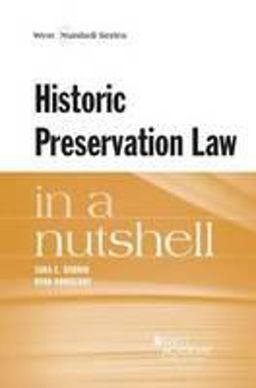 Historic Preservation in a Nutshell:  9780314180445 Front Cover