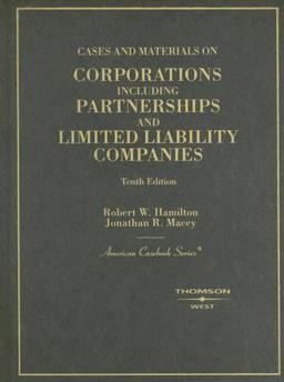 Cases and Materials on Corporations Including Partnerships and Limited Liability Companies 10th 9780314180742 Front Cover