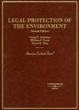 Legal Protection of the Environment 2nd 9780314181251 Front Cover