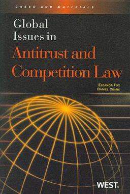 Global Issues in Antitrust and Competition Law  9780314183620 Front Cover