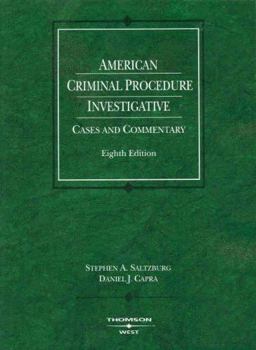 American Criminal Procedure: Investigative