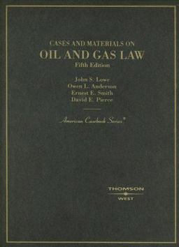 Cases and Materials on Oil and Gas Law 5th 9780314183972 Front Cover