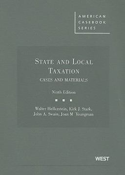 Cases and Materials on State and Local Taxation, 9th 9th 9780314185068 Front Cover