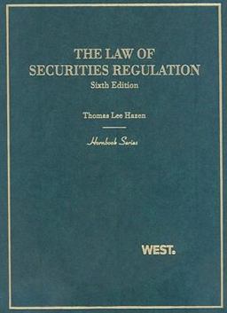 The Law of Securities Regulation, 6th Edition Hornbook