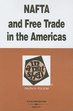 NAFTA and Free Trade in the Americas