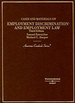 Employment Discrimination and Employment Law Employment Discrimination and Employment Law
