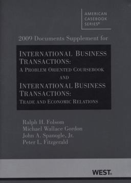 2009 Documents Supplement for International Business Transactions 2009 Documents Supplement for International Business Transactions