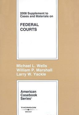 Cases and Materials on Federal Courts
