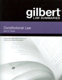 Gilbert Law Summaries on Constitutional Law 30th 9780314191397 Front Cover