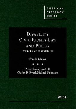 Disability Civil Rights Law and Policy, Cases and Materials, 2d 2nd 9780314194626 Front Cover