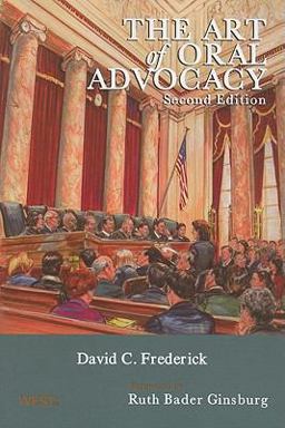 The Art of Oral Advocacy, 2d