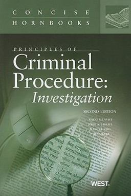 Principles of Criminal Procedure Investigation, 2d, Concise Hornbook Series 2nd 9780314199355 Front Cover