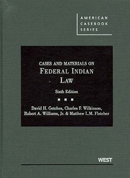 Cases and Materials on Federal Indian Law 6th 9780314200372 Front Cover