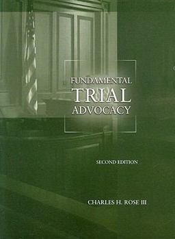 Fundamental Trial Advocacy