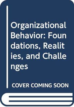 Organizational Behavior Organizational Behavior