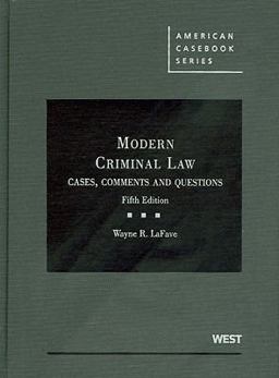Modern Criminal Law Cases, Comments and Questions 5th 9780314210111 Front Cover