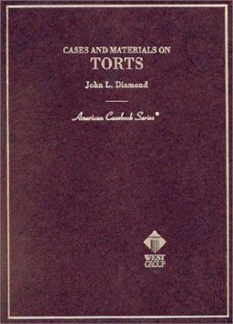 Cases and Materials on Torts