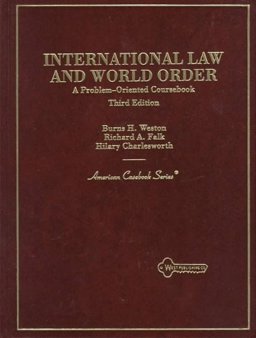 International Law and World Order A Problem Oriented Coursebook 3rd 9780314211552 Front Cover