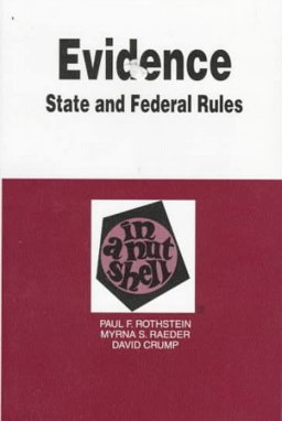 Evidence in a Nutshell : State and Federal Rules 3rd 1997 Supplement  9780314211620 Front Cover
