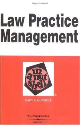 Law Practice Management in a Nutshell  9780314211743 Front Cover