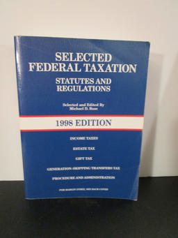 Selected Federal Taxation, Statutes and Regulations