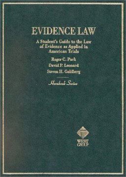 Hornbook on Evidence Law Hornbook on Evidence Law