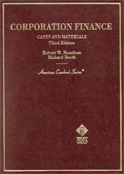 Cases and Materials on Corporation Finance
