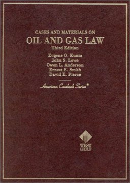 Cases and Material on Oil and Gas Law