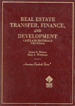 Cases on Real Estate Transfer, Finance and Development Cases on Real Estate Transfer, Finance and Development