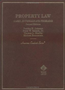 Property Law, Cases, Materials and Problems