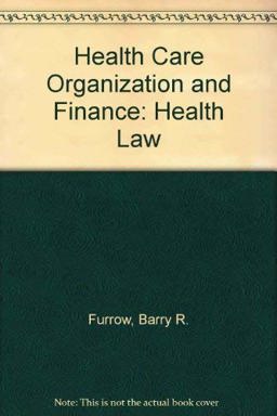Health Care Organization and Finance