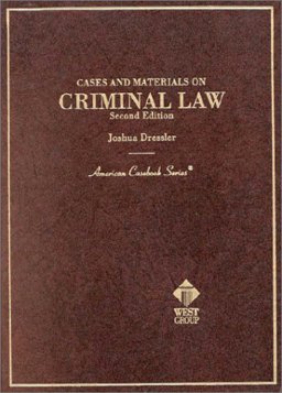 Cases and Materials on Criminal Law