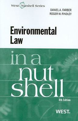 Environmental Law in a Nutshell 8th 9780314233561 Front Cover