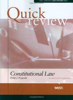 Sum and Substance Quick Review on Constitutional Law, 14th