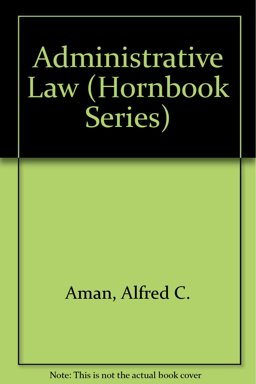 Hornbook on Administrative Law