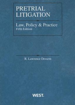 Pretrial Litigation Law, Policy and Practice 5th 9780314237910 Front Cover