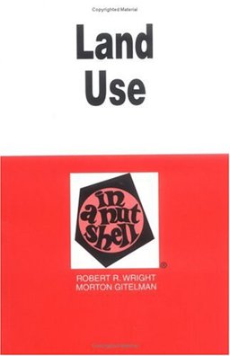 Land Use in a Nutshell 4th 9780314238597 Front Cover