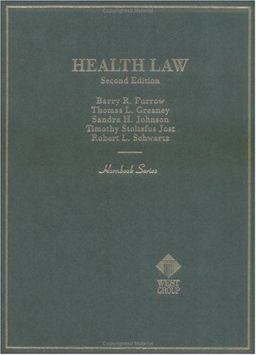 Hornbook on Health Law