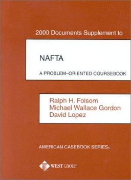 2000 Documents Supplement to NAFTA