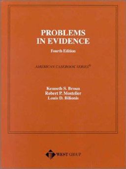 Problems in Evidence