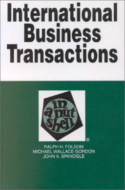 International Business Transactions in a Nutshell International Business Transactions in a Nutshell