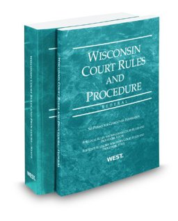 Wisconsin Court Rules and Procedures 2004